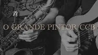 O grande pintor Ccb sax alto e violão