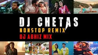 DJ Chetas Nonstop Remix - DJ Abhiz Mix