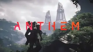 [Anthem&trade;] Story #1