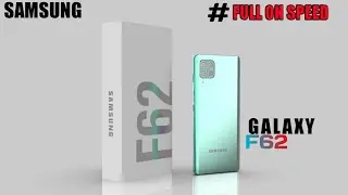 SAMSUNG GALAXY F62 || TRAILER + CONCEPT || #FULLONSPEED🔥🔥🔥🔥