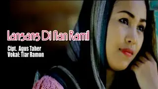 LANGANG DI NAN RAMI || TIAR RAMON || KARYA AGUS TAHER