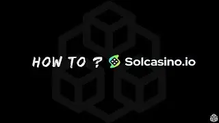#12 How to? - Solcasino