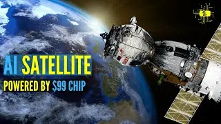 AI Satellite | Worlds First Satellite with Onboard AI (Artificial Intelligence)