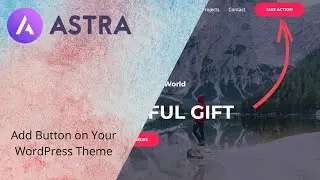 Add A Button On Menu Bar, WordPress Website | Astra Theme | PROWEBTIPS