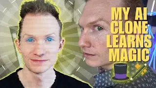 My AI Clone Learns Magic! 🎩🪄