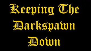 Dragon Age Inquisition: Keeping The Darkspawn Down (Storm Coast)