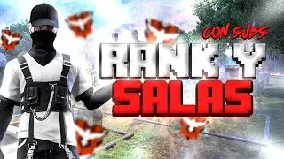 🔴DIRECTO FREE FIRE | RANK Y SALAS CON SUSCRIPTORES