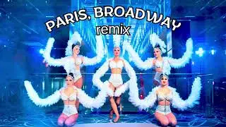 🎵Paris, Broadway🎵 – Version Remix Cabaret #cabaret #spectacle #transformistes 