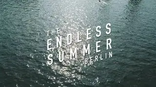 SURF ERA presents THE ENDLESS SUMMER BERLIN