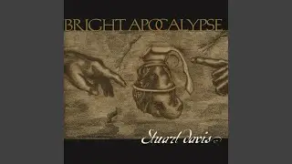 Bright Apocalypse