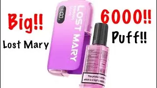 Very Big!New Lost Mary 6000 puff diposable and Refillable??full review!How to use it?Explanied