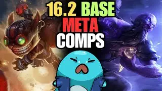 Patch 16.2 base comps | TFT