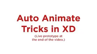 Auto-Animation tricks in Adobe XD