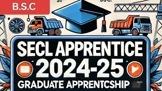 SECL 2024-25: Level 1 Provisional List Graduate Apprenticeship (B.Sc.) Candidates | Check Your Name