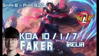 SKT T1 Faker IRELIA vs ZOE Mid - Patch 8.22 KR Ranked