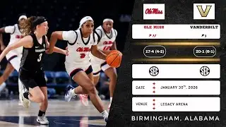 Nr 17 Ole Miss kontra nr 5 Vanderbilt | SEC | 1.30.26