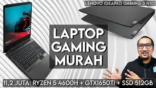 11,2 Juta: Kencang utk Gaming & Edit Video - Review Lenovo IdeaPad Gaming 3 N1iD, Feat. ShopBack