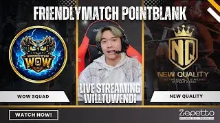 🔴Pointblank Friendly Match - WoW Squad vs New Quality