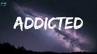 Naarly - Addicted (Lyrics)