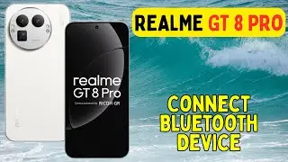 Connect Bluetooth Device Realme GT 8 Pro || How to set Bluetooth connection settings