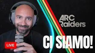 Finalmente ARC RAIDERS &egrave; QUI! Si Gioca!