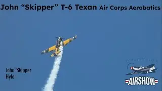 John &ldquo;Skipper&rdquo; Hyle Harvard Air Corp Aerobatics-2023 National Warplane Museum Greatest Show on Turf