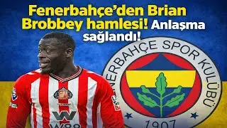 🔥 TRANSFER BOMBASI! FENERBAHÇE, BRIAN BROBBEY İLE ANLAŞMAYA VARDI!
