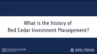 History of Red Cedar Investment Management