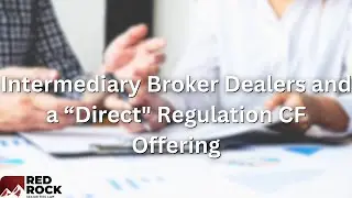 Intermediary Broker Dealers and a &ldquo;Direct