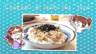 Recette Japonaise Donburi de Sushi au 