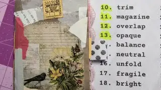 Junk Journal January 2025, #13 opaque. something you cannot see thru. like wood or cement