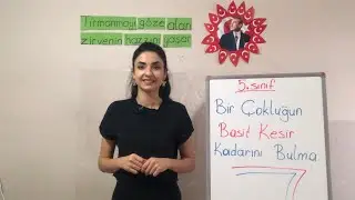 5.sınıf Matematik BÜTÜNDEN PARÇAYA | ÇOKLUĞUN BASİT KESİR KADARINI BULMA 🤩