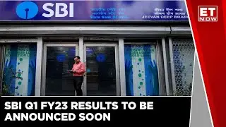 SBI Preview: NIM Expected To Be Stable, PAT Set To Rise 26% YOY | Latest Market News | ET Now