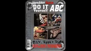 Gitarre & Bass Special 2017/2018 DO IT YOURSELF ABC 0:59