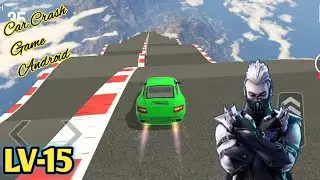 Car Crash Game Level 15 | Car Crash Game Android | Car Crash | Android Game | Rk Sigma Gaming