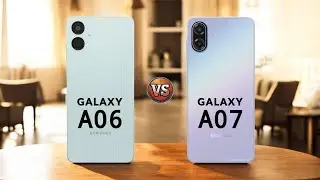 Samsung Galaxy A06 5G Vs Samsung Galaxy A07 5G