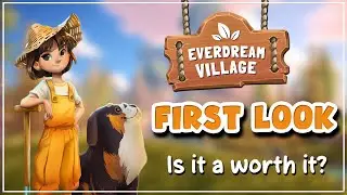 Everdream Village: First Look
