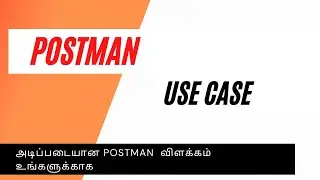 Postman 06   Understanding Use of Postman via google API documentation