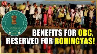Benefits for OBC communities was passed on to the Rohingyas by secular states