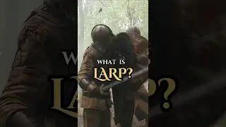 What is LARP - and how do you get started? 🤔