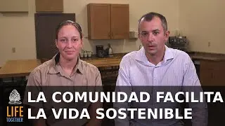La comunidad facilita la vida sostenible de estas 7 maneras