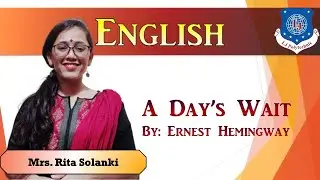 English-A DAY'S WAIT PART 1