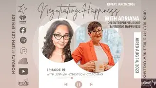 [REPLAY] Negotiating Happiness Ep 19: with Jenn Hudder - Entrepreneur Escape