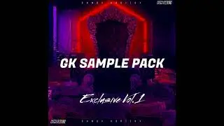 GK - SAMPLE PACK EXCLUSIVE VOL.1 (PERDANA) OUT NOW!!