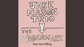 The Modern Ark (feat. Kurt Elling)