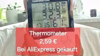 Thermometer für 2,59 € bei @AliExpressGlobal gekauft.