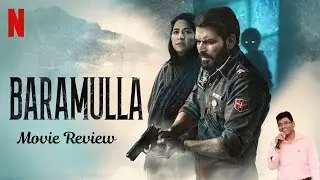Baramulla Movie Review | Netflix | Manav Kaul, Bhasha Sumbli | Rajesh's View
