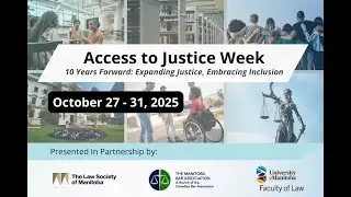 Access to Justice Week 2025: Sentencing circles, Gladue and IRCA Reports