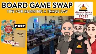 Board Game Swap, What we learned from running our first board game trade day. Tabletop Bellhop 285