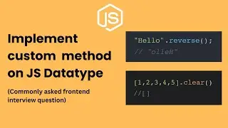 Creating own string method | Frontend interview question